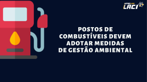 Postos de combustíveis devem adotar medidas de gestão ambiental