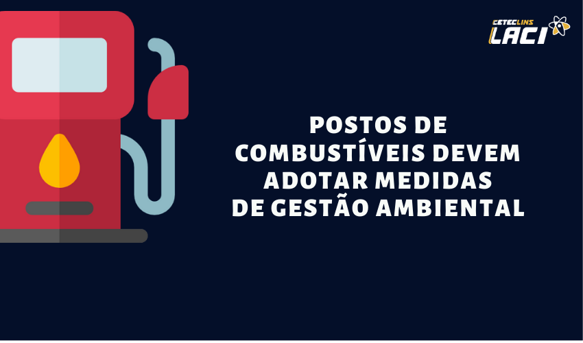 Postos de combustíveis devem adotar medidas de gestão ambiental